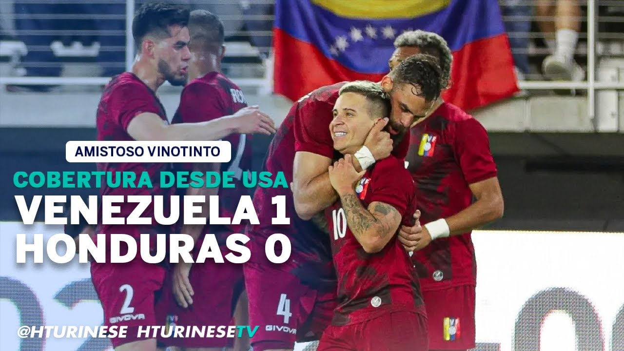 Venezuela 1 Honduras 0 | Cobertura desde la cancha