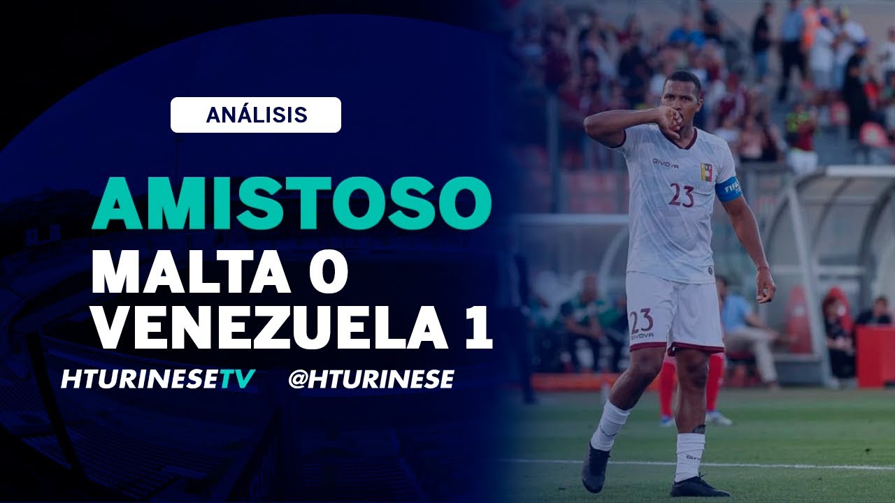 Venezuela 1 Malta 0 | Amistoso Internacional